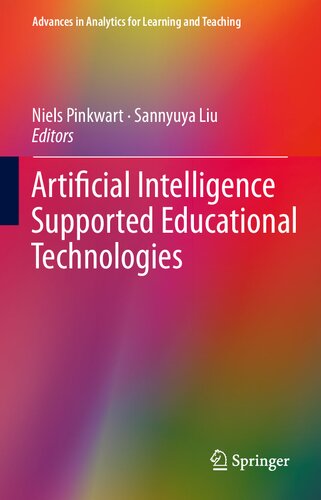 Artificial Intelligence Supported Educational Technologies