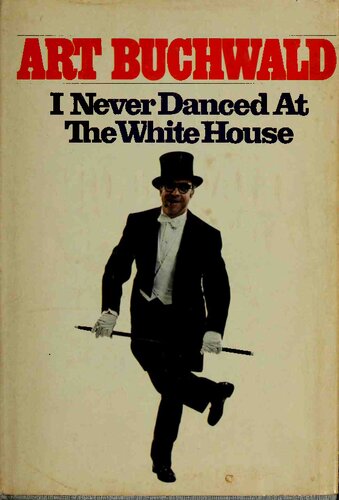 I never danced at the White House