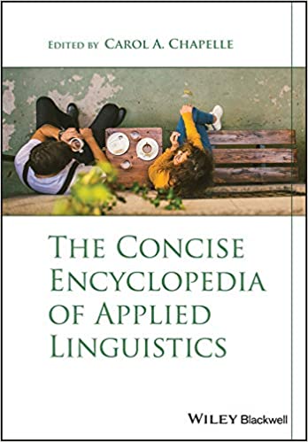 The Concise Encyclopedia of Applied Linguistics