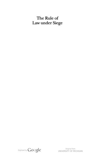 The Rule of Law under Siege: Selected Essays of Franz L. Neumman and Otto Kirchheimer