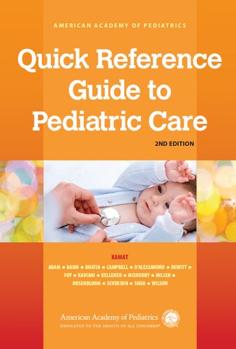 Quick Reference Guide to Pediatric Care
