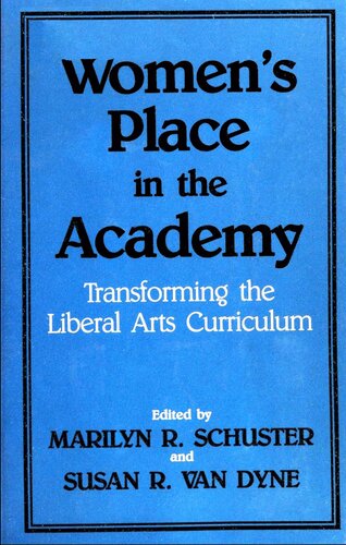 Women's Place in the Academy: Transforming the Liberal Arts Curriculum
