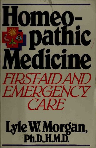 Homeopathic Medicine:: First Aid and Emergency Care