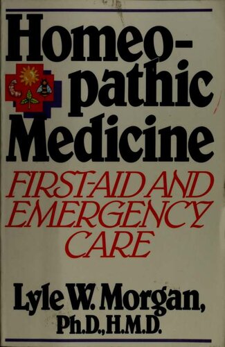 Homeopathic Medicine:: First Aid and Emergency Care
