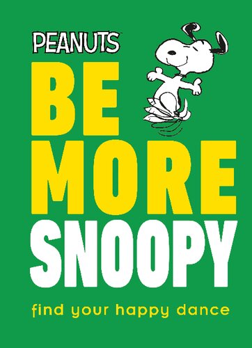 Be More Snoopy
