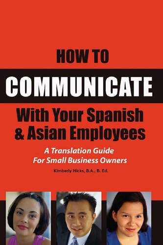 How to Communicate With Your Spanish & Asian Employees: A Translation Guide for Small Business Owners