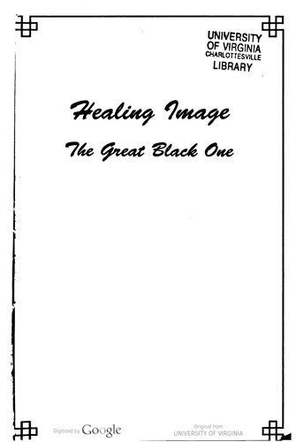 Healing image : the Great Black One : an 