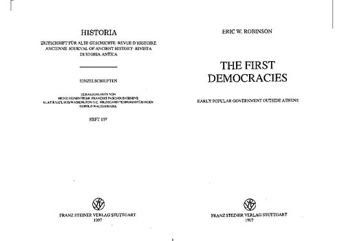 The First Democracies: Early Popular Government Outside Athens