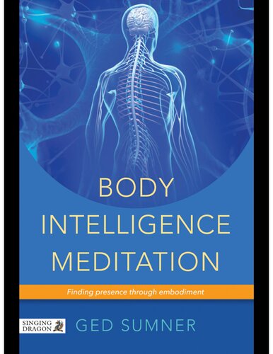 Body intelligence meditation