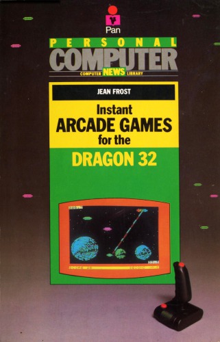 Instant arcade games for the Dragon 32