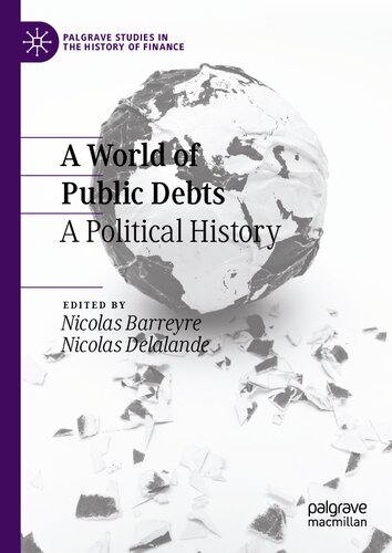 A World of Public Debts: A Political History