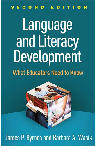 Language and Literacy Development: What Educators Need to Know