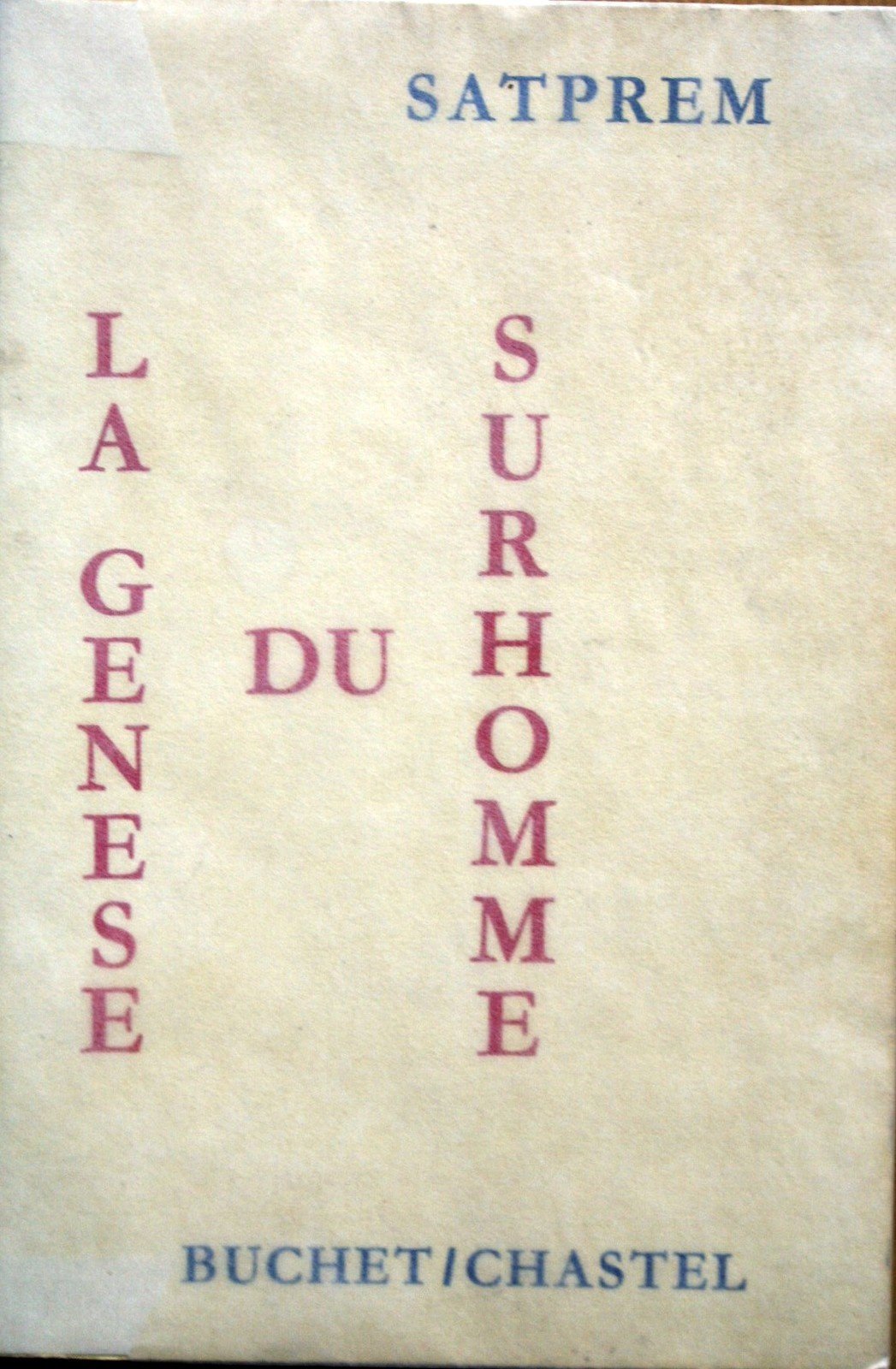 La Genèse du surhomme : essai d'évolution expérimentale
