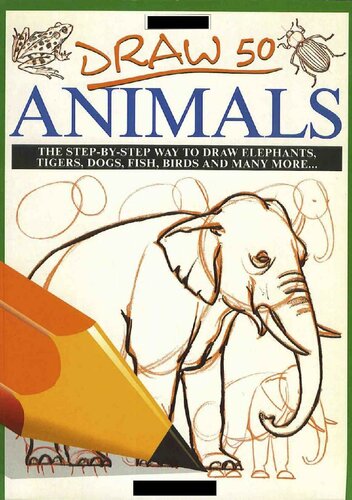Draw 50 Animals for Beginners and Kids with Simple Shapes : Easy to Learn