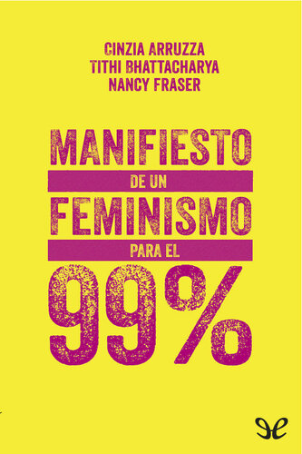 Manifiesto de un feminismo para el 99 %
