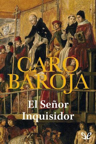 El señor inquisidor