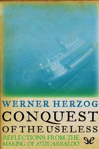 Conquest of the Useless