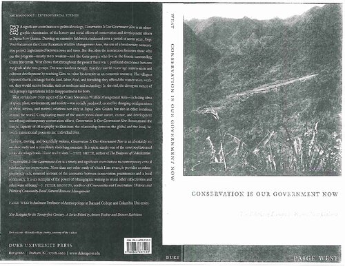 Conservation Is Our Government Now: The Politics of Ecology in Papua New Guinea