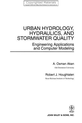 URBAN HYDROLOGY, HYDRAULICS, AND STORMWATER QUALITY Engineering Applications and Computer Modeling