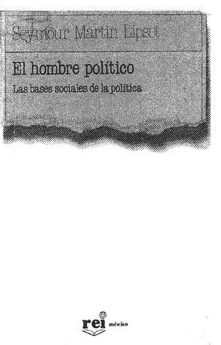 El hombre político. Las bases sociales de la política