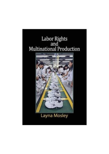 Labor rights and multinational production