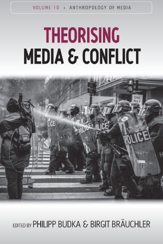 Theorising Media And Conflict