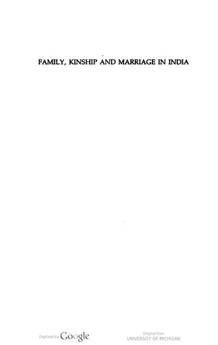 Family, Kinship and Marriage in India