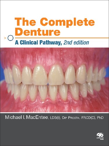 The complete denture a clinical pathway