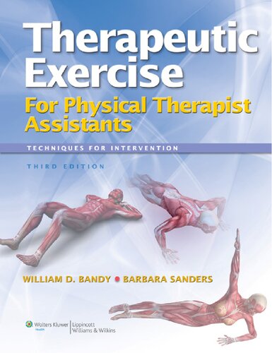 Therapeutic Exercise for Physical Therapy Assistants: Techniques for Intervention