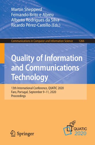 Quality of Information and Communications Technology: 13th International Conference, QUATIC 2020, Faro, Portugal, September 9–11, 2020, Proceedings