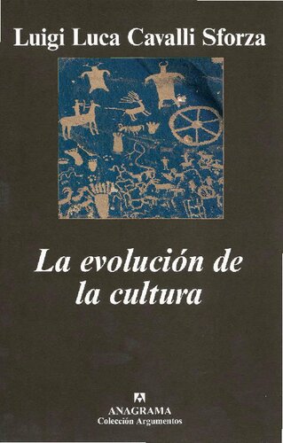 La evolución de la cultura. Propuestas concretas para futuros estudios