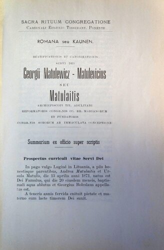 Romana seu Kaunen. Beatificationis et canonizationis servi Dei Georgi Matulewicz-Matulevicius seu Matulaitis. Summarium ex officio super scriptis