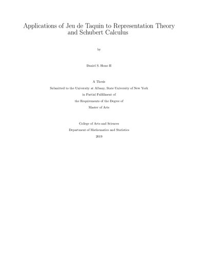 Applications of Jeu de Taquin to Representation Theory and Schubert Calculus