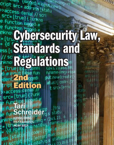 Cybersecurity Law, Standards and Regulations