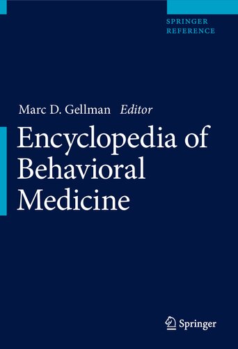 ENCYCLOPEDIA OF BEHAVIORAL MEDICINE.
