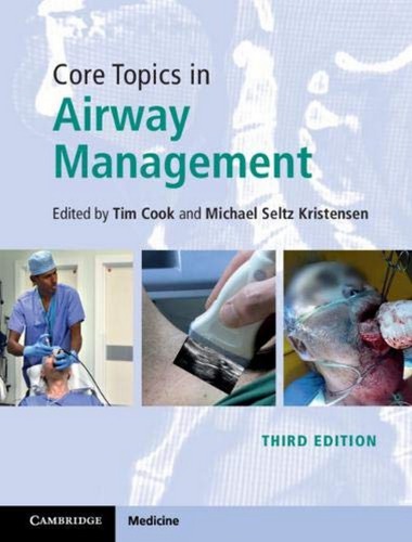 Core Topics in Airway Management (Cambridge Medicine)