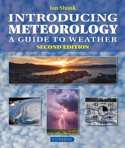 Introducing meteorology : a guide to weather