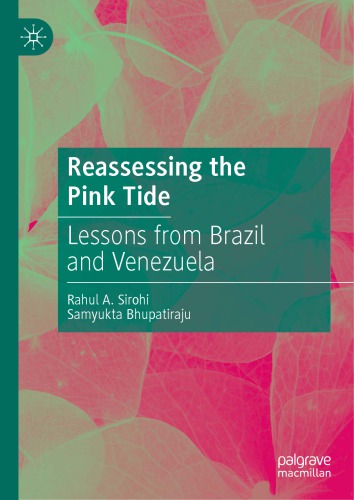 Reassessing The Pink Tide: Lessons From Brazil And Venezuela