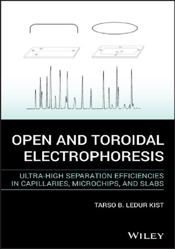 Open and Toroidal Electrophoresis: Ultra-High Separation Efficiencies in Capillaries, Microchips and Slabs