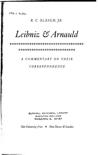 Leibniz & Arnauld: a commentary on their correspondence