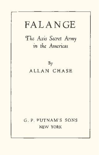 Falange. The Axis Secret Army in the Americas