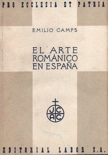 El Arte Romanico en España