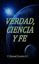 Verdad Ciencia Y Fe