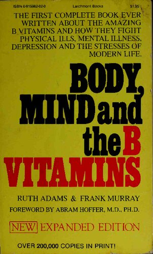 Body Mind and the B Vitamins
