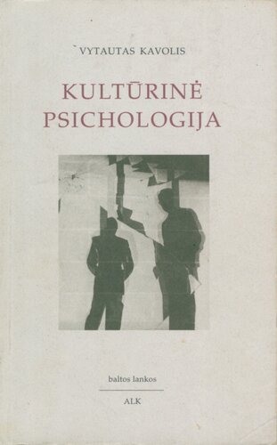 Kultūrinė psichologija : straipsnių rinkinys