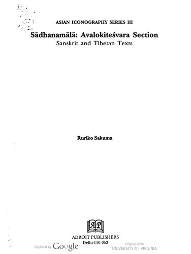 Asian Iconography Series III, Sādhanamālā: Avalokiteśvara section, Sanskrit and Tibetan texts