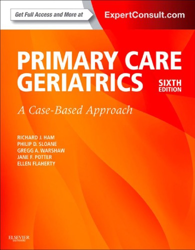 Ham’s Primary Care Geriatrics: A Case-Based Approach