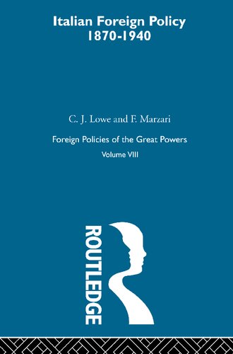 Italian Foreign Policy, 1870-1940