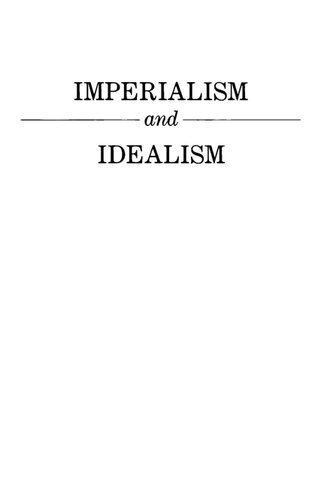 Imperialism and Idealism: American Diplomats in China, 1861-1898