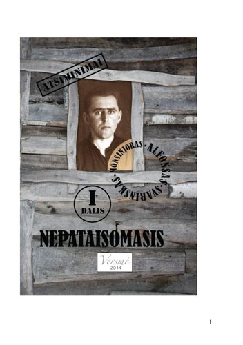 Nepataisomasis : monsinjoro Alfonso Svarinsko atsiminimai. D. 1